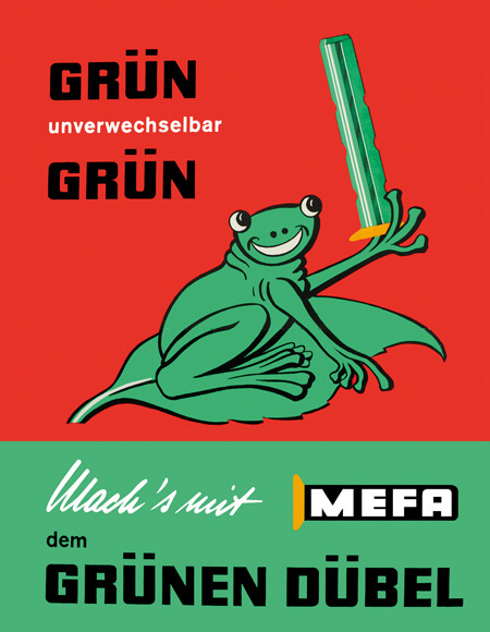 Als Werbung noch Reklame hieß: Ein Laubfrosch als Verkaufshelfer für laubfroschgrüne Mefa-Dübel aus dem Jahr 1960.