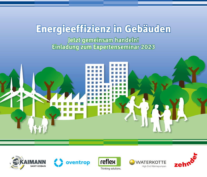 2023 geht die beliebte Seminarreihe rund um das Thema „Energieeffizienz in Gebäuden“ in die nächste Runde. Die Unternehmen Kaimann, Oventrop, Reflex, und Zehnder begrüßen in diesem Jahr außerdem mit Waterkotte einen Spezialisten aus dem Bereich Wärmepumpen im Kreis der Veranstalter.