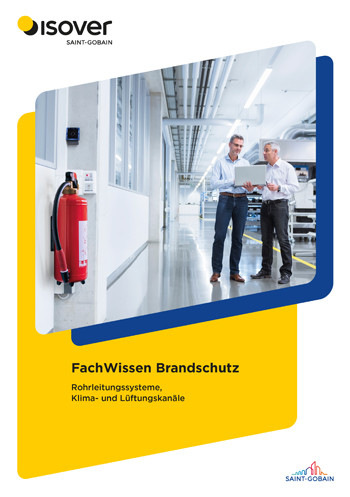 Das neue Kompendium von Isover bietet auf 76 Seiten Fachwissen zum Thema Brandschutz.