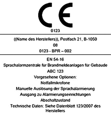 Bild 2 Beispiel für die CE-Kennzeichnung nach EN 54-16.
