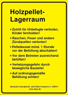 Abb. 2 Warnschild mit Sicherheitshinweisen

zur Anbringung an Pelletlagerräumen bis 10 t.

(Quelle: DEPV). - © DEPV
