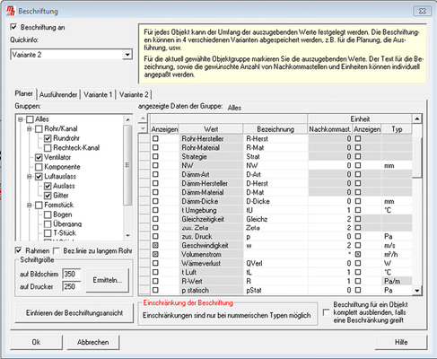 


2
 Über eine einfache Verwaltung von Beschriftungsinhalten können nahezu alle denkbaren technischen Daten ausgewählt … 
