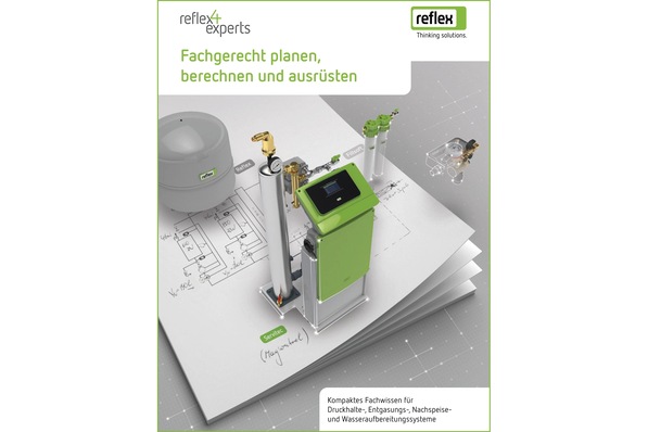 Reflex-Leitfaden für Druckhaltung, Entgasung, Nachspeisung und Kreislaufwasseraufbereitung.