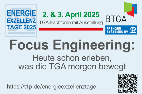Alt-Text: „Veranstaltungsplakat für die ‚Energie Exzellenz Tage 2025‘ am 2.-3. April. Highlight: Fortschritte in Digitalisierung und Elektrifizierung von Gebäudesystemen, dezentraler Energieerzeugung und intelligentem Energiemanagement. Enthält QR-Code zur Programmübersicht und Logos der Partnerunternehmen aus der TGA- und Medienbranche. - © Frenger Systemen BV Heiz- und Kühltechnik GmbH
