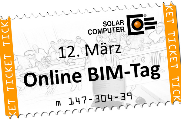 „Online BIM-Tag von Solar Computer am 12. März: Virtuelle Konferenz zur Integration von Smart Building Technologien und intelligentem Energiemanagement in der modernen Gebäudetechnik. - © Solar-Computer