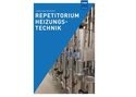 Repetitorium Heizungstechnik. (Quelle: VDE Verlag)